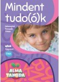 Diószeginé Nanszák Tímea - Almatanoda - Mindent tudo(ó)k - alsó tagozat