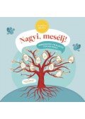Gurmai Beáta - Nagyi, mesélj! - Kérdezgetős-felelgetős családi napló