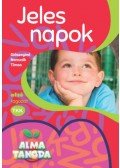 Diószeginé Nanszák Tímea - Jeles napok - alsó tagozat