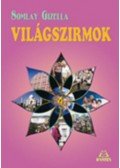 Somlay Gizella - Világszirmok 4.