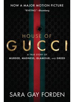 Sara Gay Forden - House of Gucci Sara Gay Forden - House of Gucci, null 2021 antikvár könyv