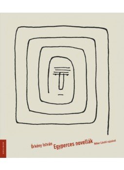 Örkény István - Egyperces novellák - illusztrált - Réber László rajzaival, null 2022 antikvár könyv