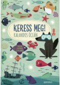 Agnese Baruzzi - Kalandos óceán - Keress meg!