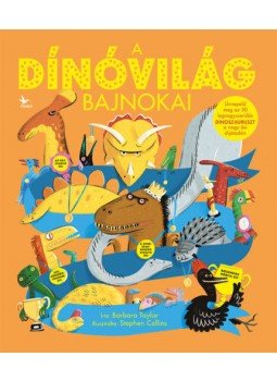 Barbara Taylor - A dínóvilág bajnokai Barbara Taylor - A dínóvilág bajnokai, null 2022 antikvár könyv