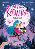 Pedro Manas - Anna Kadabra 1. - Telihold klub