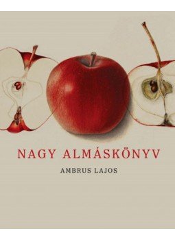 Ambrus Lajos - Nagy almáskönyv, null 2022 antikvár könyv