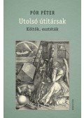 Pór Péter - Utolsó útitársak