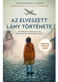 Armando Lucas Correa - Az elveszett lány története