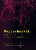H. Nagy Péter (szerk.), L. Varga Péter (szerk.) - Poptechnikák - Komplexitás a népszerű kultúrában
