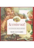 Max Lucado - Az enyém vagy!
