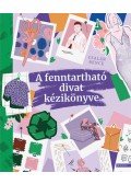 Csalár Bence - A fenntartható divat kézikönyve