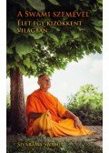 Sivarama Swami - A Swami szemével, élet egy kizökkent világban