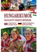 Bóka Fruzsina Mercédesz (Szerk.) - Hungarikumok - válogatott nemzeti értékeink