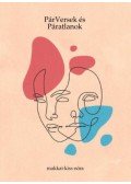 MAKKAI,KISS NÓRA - PárVersek és Páratlanok