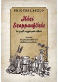 Frigyes László - Házi szappanfőzés és egyéb vegyészeti titkok - 200 recept közszükségleti cikkek házi előállítására és pótlására