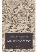 Karolina Ramqvist - Medveasszony