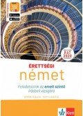 Dömők Szilvia, Gottlieb Éva - Érettségi - Német feladatsorok az emelt szintű írásbeli vizsgára - online hanganyaggal