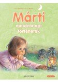 Gilbert Delahaye - Márti mindennapi történetek