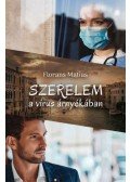 Florans Matias - Szerelem a vírus árnyékában