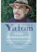 Irvin D. Yalom - Úton önmagamhoz - Egy pszichoterapeuta emlékiratai