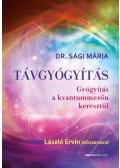 Sági Mária - Távgyógyítás