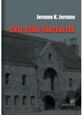 JEROME K. JEROME - Éjfél utáni történetek