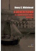 Henry S. Whitehead - A hóhércsomó - és egyéb nyugat-indiai históriák