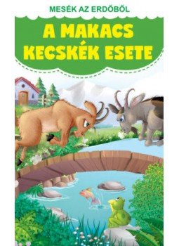 Pádár Éva - A makacs kecskék esete Pádár Éva - A makacs kecskék esete, Kisújszállás 2022 antikvár könyv
