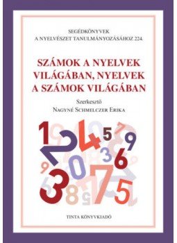  - Számok a nyelvek világában, nyelvek a számok világában, null 2022 antikvár könyv