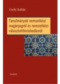 Csehi Zoltán - Tanulmányok nemzetközi magánjogról és nemzetközi választottbíráskodásról