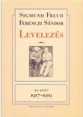 Sigmund Freud, Ferenczi Sándor - Levelezés - II/2.kötet - 1917-1919