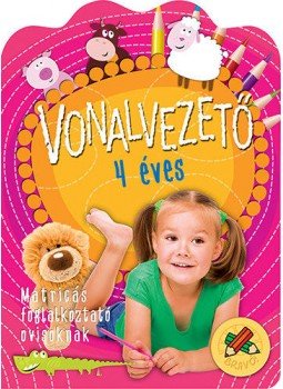 Anna Podgórska - Vonalvezető 4 éves - Matricás foglalkoztató ovisoknak, null 2022 antikvár könyv