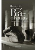 Havasréti József - Ráolvasás - Tanulmányok, kritikák