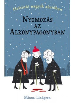 Minna Lindgren - Nyomozás az Alkonypagonyban, Budapest 2022 antikvár könyv