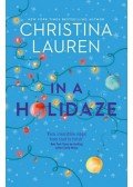 Christina Lauren - In A Holidaze