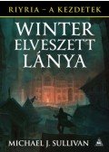 Michael J. Sullivan - Winter elveszett lánya - Riyria - A kezdetek 4.