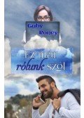 Gaby Roney - Ez már rólunk szól