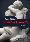 Soós Géza - Szerelmi kvartett