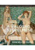 Molnos Péter - A valóság szerelmese - Czene Béla festészete - Fürdőben borító