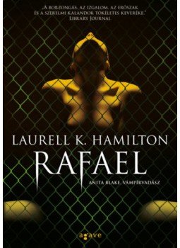 Laurell K. Hamilton - Rafael Laurell K. Hamilton - Rafael, null 2022 antikvár könyv