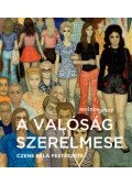 Molnos Péter - A valóság szerelmese - Czene Béla festészete - Budapesti körkép borító
