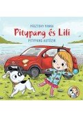 PÁSZTOHY PANKA - Pitypang autózik - Pitypang és Lili
