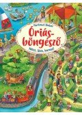 Hartmut Bieber - Óriásböngésző - Nézz, láss, keress!