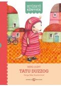 Berg Judit - Tatu duzzog - Betűzgető könyvek