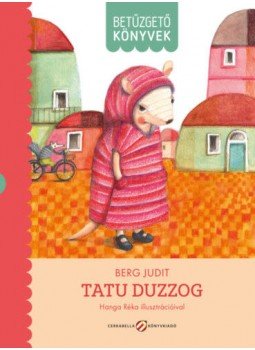 Berg Judit - Tatu duzzog - Betűzgető könyvek, null 2022 antikvár könyv