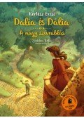 Kertész Erzsi - Dalia és Dália - A nagy szívrablás