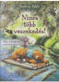 Stefanie Dahle - Nincs több veszekedés!