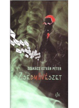 Szakács István Péter - Zsebművészet, null 2021 antikvár könyv