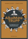 Somos Ákos,Gyárfás Dorka - AlkalMáté Trupp - Élveboncolás közönséggel