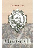 Thomas Jordan - A járványokról